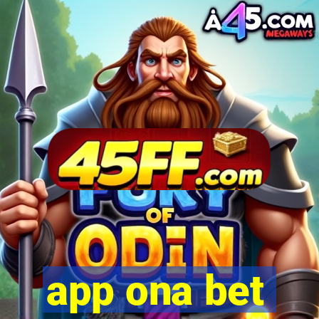 app ona bet